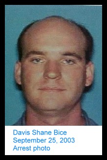Photo of Davis Shane Bice on September 25, 2003